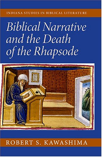 Biblical Narrative and the Death of the Rhapsode