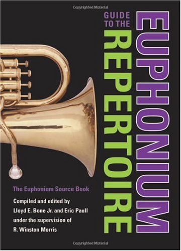 Guide to the Euphonium Repertoire