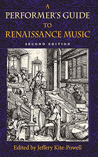 A Performer's Guide to Renaissance Music