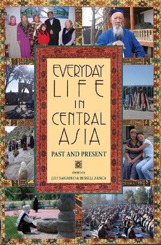 Everyday Life in Central Asia