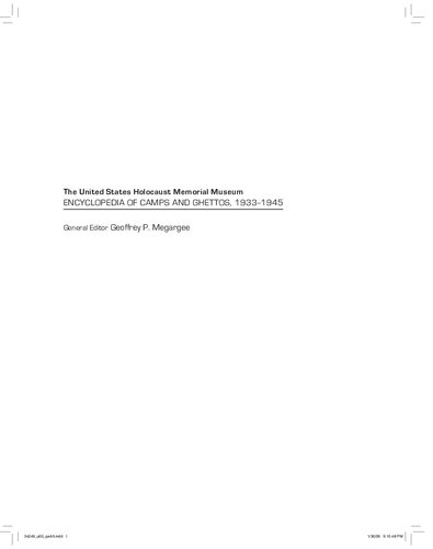 Early Camps, Youth Camps, and Concentration Camps and Subcamps Under the SS-Business Administration Main Office (WVHA) (The United States Holocaust Memorial ... of camps and ghettos, 1933-1945, Vol. 1)