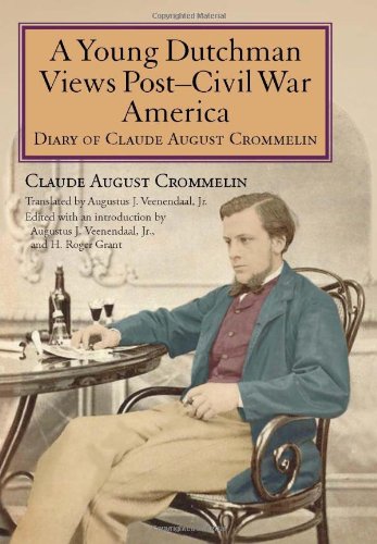 A Young Dutchman Views Post�Civil War America