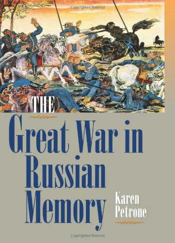 The Great War in Russian Memory