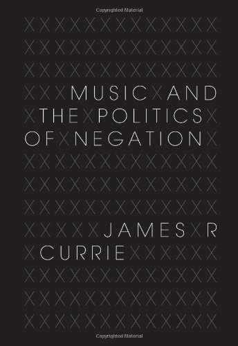 Music and the Politics of Negation