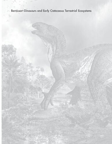 Bernissart Dinosaurs and Early Cretaceous Terrestrial Ecosystems