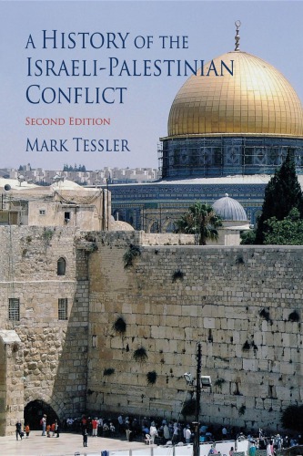 A History of the Israeli-Palestinian Conflict