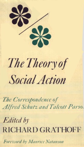 The Theory of Social Action