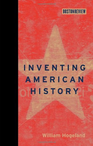 Inventing American History