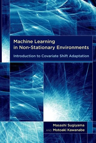 Machine Learning in Non-Stationary Environments