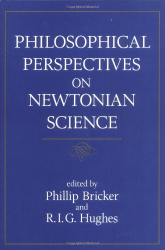 Philosophical Perspectives on Newtonian Science