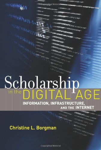 Scholarship in the Digital Age