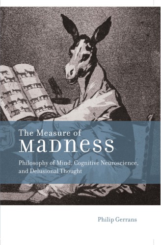 The Measure of Madness