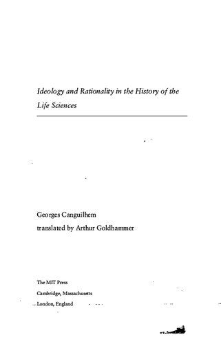 Ideology and Rationality in the History of the Life Sciences