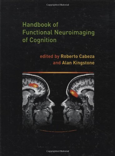 Handbook of Functional Neuroimaging of Cognition