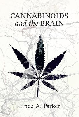 Cannabinoids and the Brain