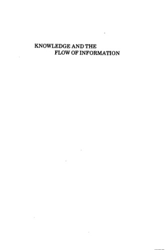 Knowledge and the Flow of Information