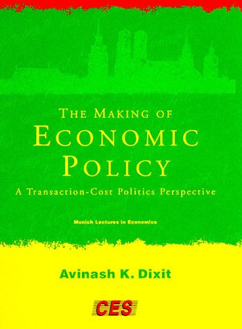 The Making of Economic Policy