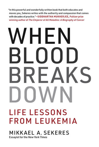 When Blood Breaks Down