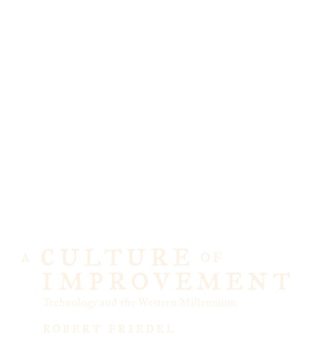 A Culture of Improvement