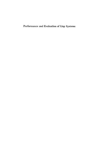 Performance And Evaluation Of Lisp Systems