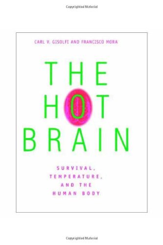 The Hot Brain