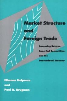 Market Structure And Foreign Trade