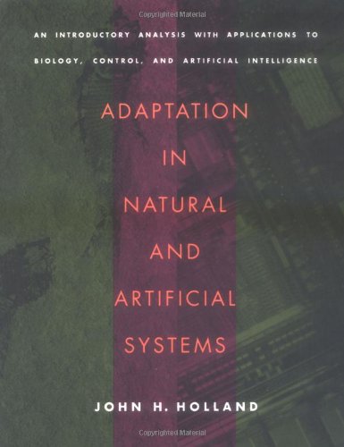 Adaptation In Natural And Artificial Systems