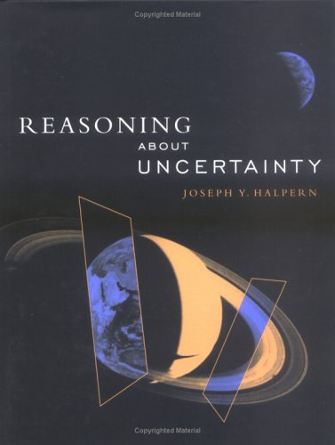 Reasoning about Uncertainty