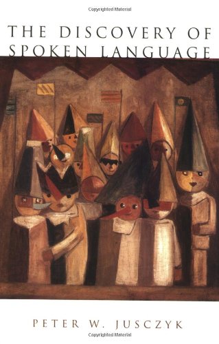 The Discovery of Spoken Language