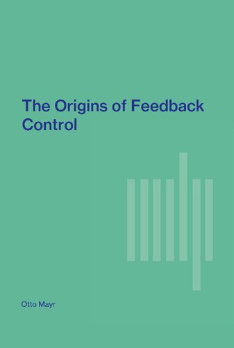 The Origins Of Feedback Control