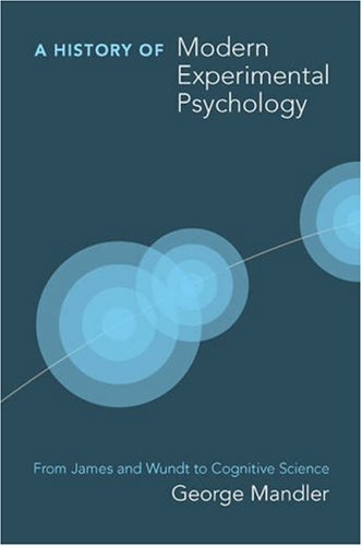 A History of Modern Experimental Psychology