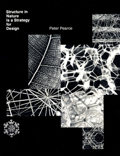 Structure In Nature Is A Strategy For Design