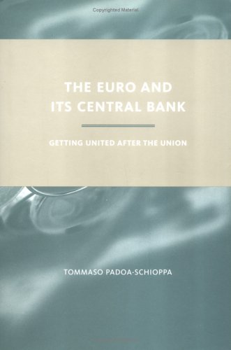 The Euro and Its Central Bank