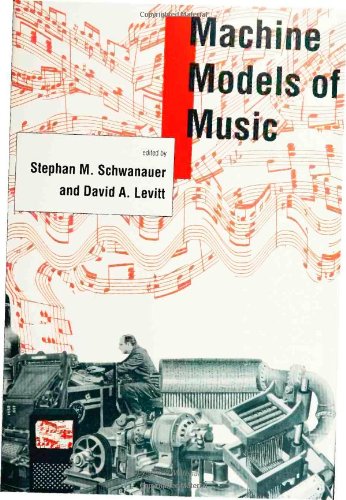 Machine Models of Music