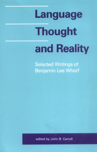 Language, Thought &amp; Reality