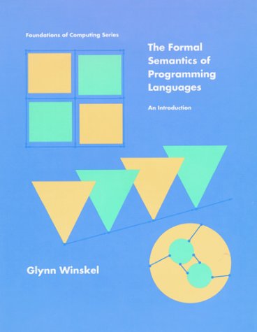 The Formal Semantics Of Programming Languages