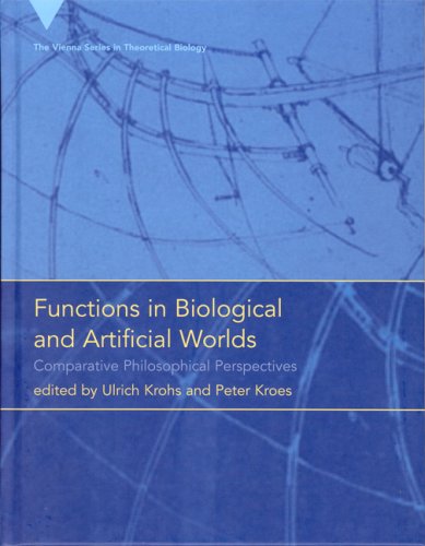 Functions in Biological and Artificial Worlds