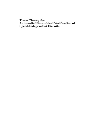 Trace theory for automatic hierarchical verification of speed-independent circuits