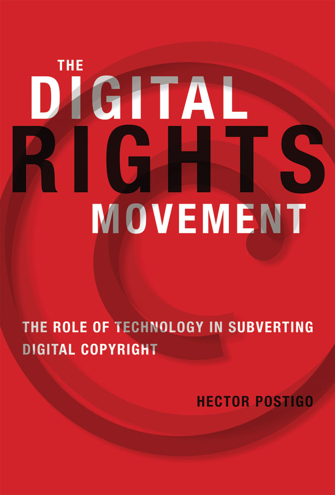 The Digital Rights Movement