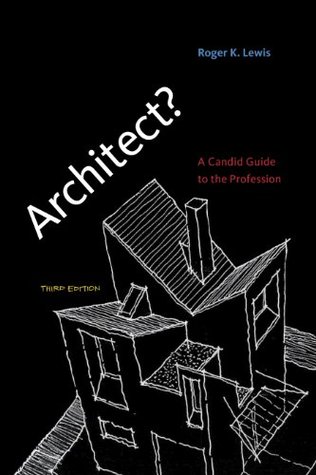 Architect? : a candid guide to the profession