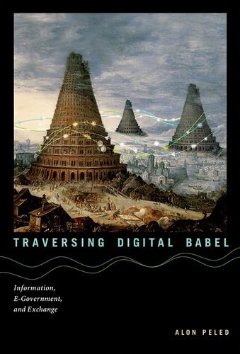 Traversing digital Babel : information, e-government, and exchange