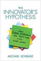 The Innovator's Hypothesis