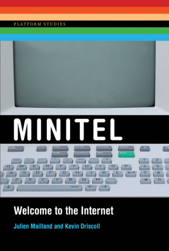 Minitel : welcome to the Internet