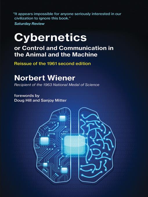 Cybernetics or Control and Communication in the Animal and the Machine, Reissue of the 1961