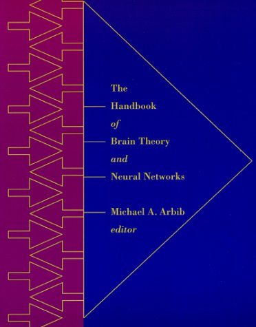 The Handbook of Brain Theory and Neural Networks