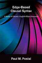 Edge-Based Clausal Syntax: A Study of (Mostly) English Object Structure (The MIT Press)