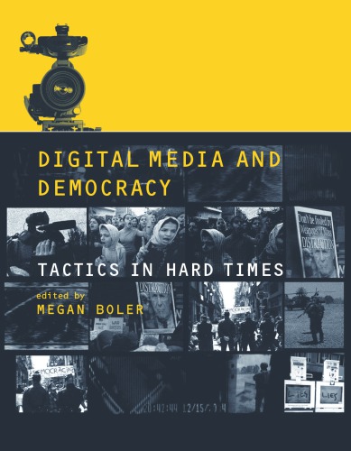 Digital Media and Democracy