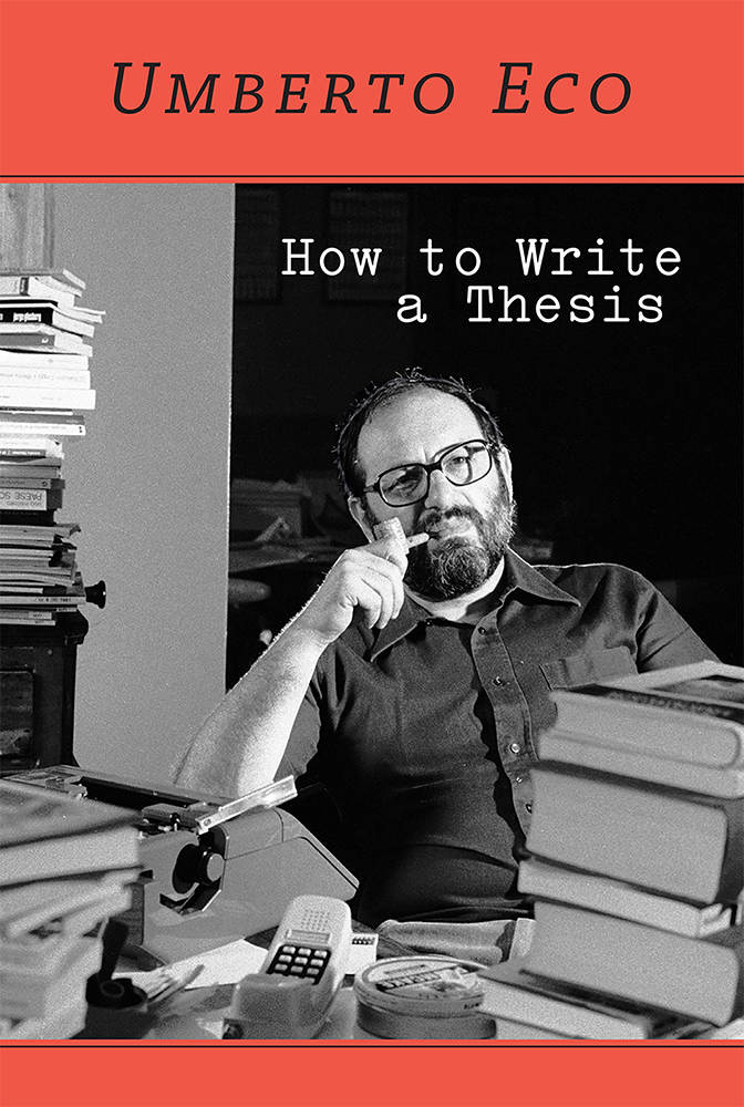 How to Write a Thesis (The MIT Press)