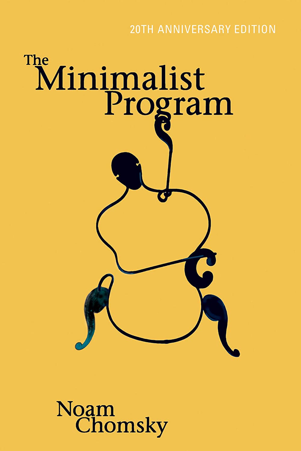 The Minimalist Program, 20th Anniversary Edition (The MIT Press)