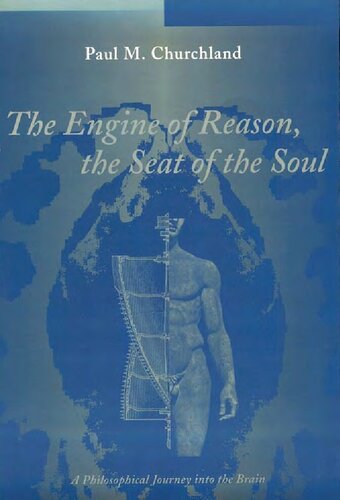 The Engine of Reason, the Seat of the Soul